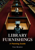 Library furnishings : a planning guide
